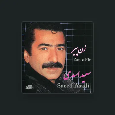 Listen to Saeed Asadi, watch music videos, read bio, see tour dates & more!