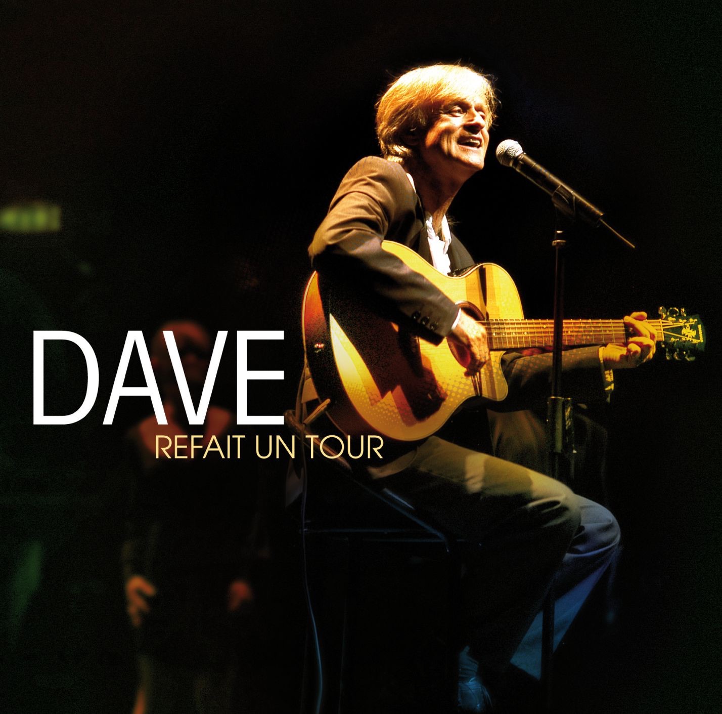 Dave Refait Un Tour (Live)