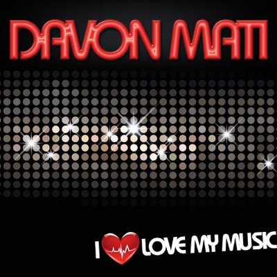 I Love My Music (Remixes) [feat. Mickael Vox] - EP