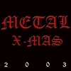 Metal X-Mas 2003
