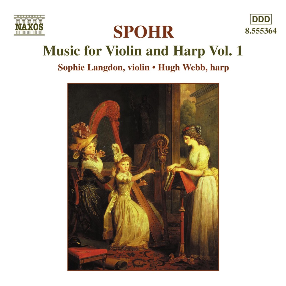 Обложка альбома «Spohr: Music for Violin and Harp, Vol. 1» — Sophie Langdon, Hugh Webb & Susan Dorey