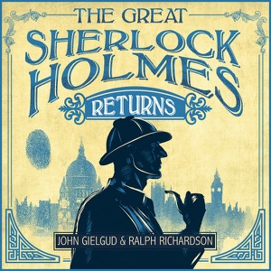 The Great Sherlock Holmes Returns