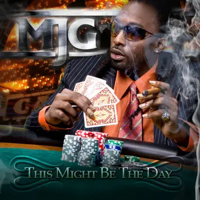 This Might Be the Day - MJG This Might Be the Day - MJG