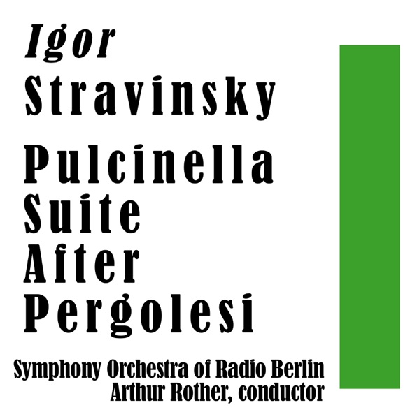 Pulcinella Suite After Pergolesi - EP