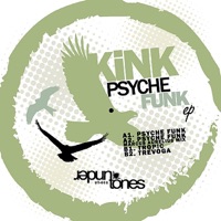 Psyche Funk - EP - Kink