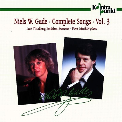 Gade: Complete Songs, Vol. 3