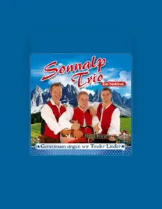 Poslechněte si interpreta Sonnalp Trio Aus Südtirol, sledujte hudební videa, přečtěte si životopis, podívejte se na data turné a další informace.