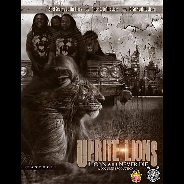 Обложка альбома «Lions Will Never Die - Single» — UpRite Lions