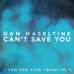 Album cover for Can't Save You - Single