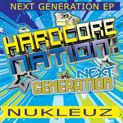 Hardcore Nation: Next Generation - EP