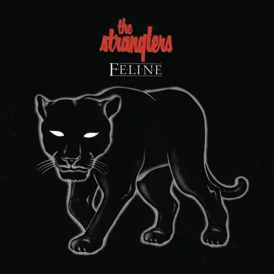 Listen to Feline by The Stranglers