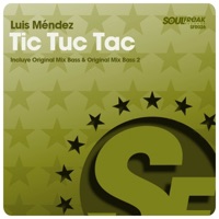 Tic Tuc Tac (Bass Mix) - Single - Luis Mendez
