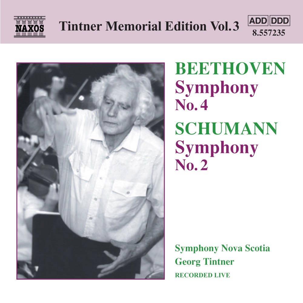 Обложка альбома «Beethoven: Symphony No. 4 - Schumann: Symphony No. 2» — Georg Tintner & Symphony Nova Scotia