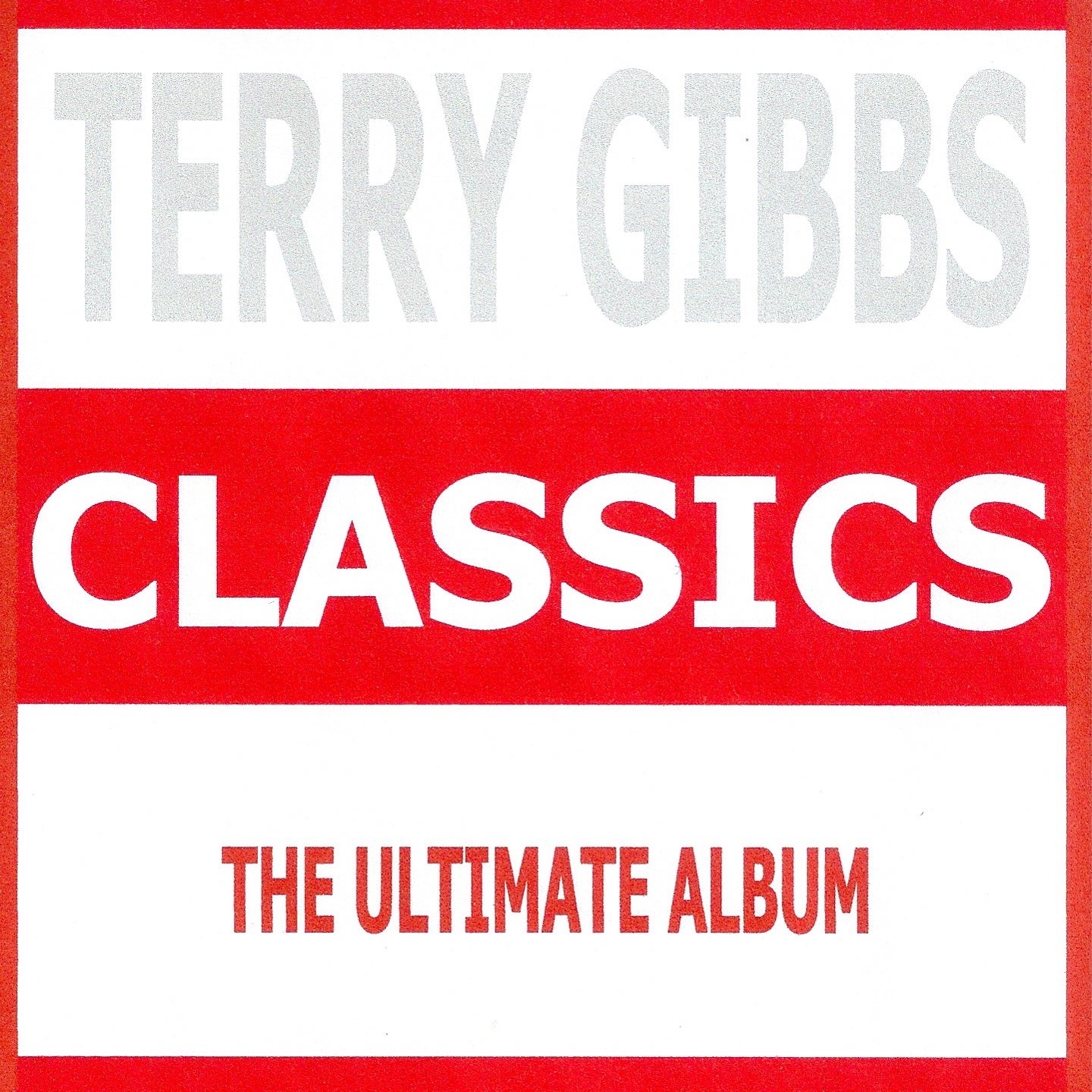 Classics - Terry Gibbs