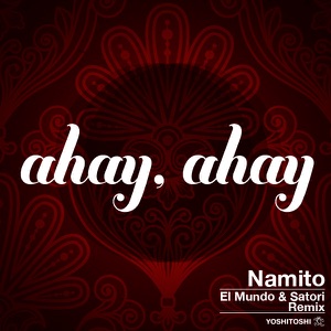 Ahay, Ahay (Original Mix)