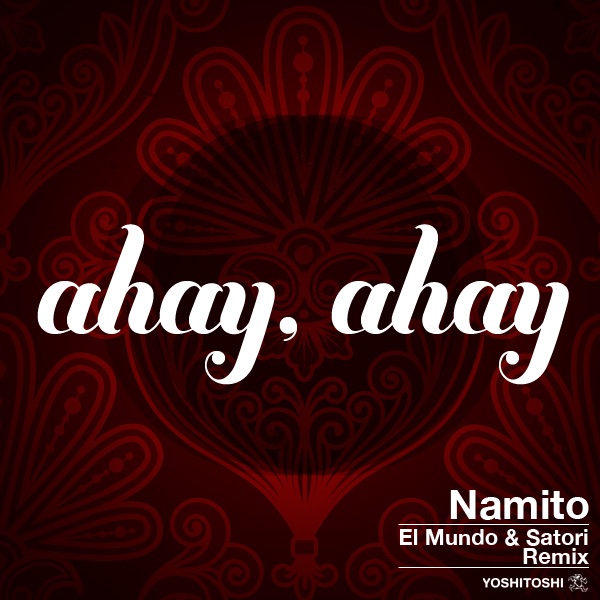 Ahay, Ahay (Original Mix)