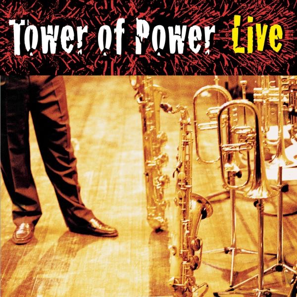 Обложка альбома «Soul Vaccination - Tower of Power Live» — Tower Of Power
