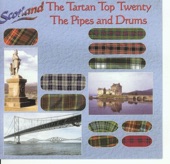 The Tartan Top Twenty - The Pipes and Drums