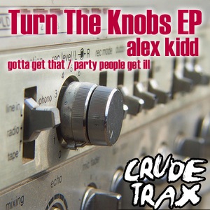 Party People Get Ill (Original Mix)