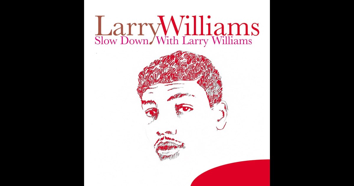 Slow Down With Larry Williams - ラリー・ウィリアムスのアルバム