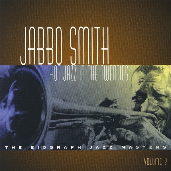 Обложка альбома «Hot Jazz In the Twenties Vol. 2» — Jabbo Smith