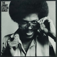 The Jimmy Castor Bunch - I Just Wanna Stop