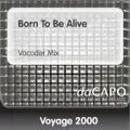 Born To Be Alive