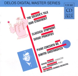 Stravinsky: L'histoire du soldat - Shostakovich: Piano Concerto No. 1 - Prokofiev: Symphony No. 1