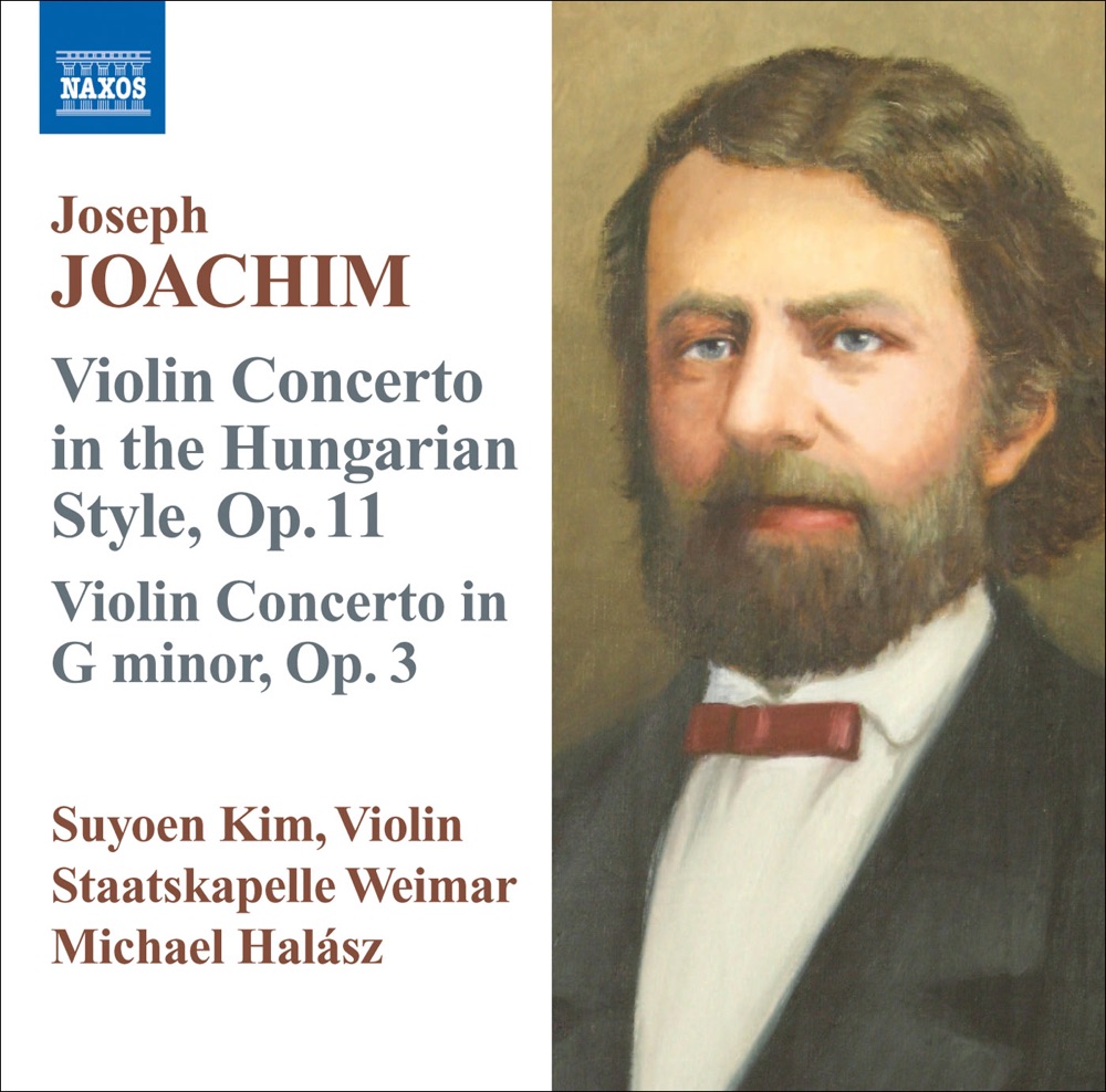 Обложка альбома «Joachim, J.: Violin Concerto, Op. 11, "In the Hungarian Style" - Violin Concerto In G Minor, Op. 3 (Suyoen Kim, Staatskapelle Weimar, Halasz)» — Suyoen Kim