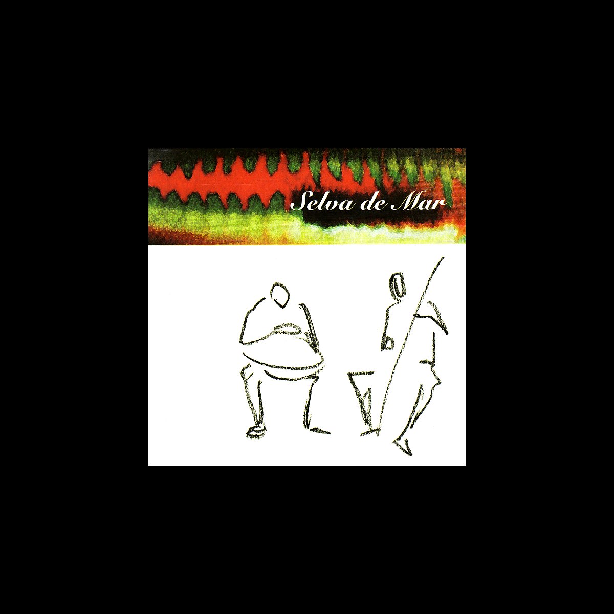‎Selva de Mar Album by Selva de Mar Apple Music