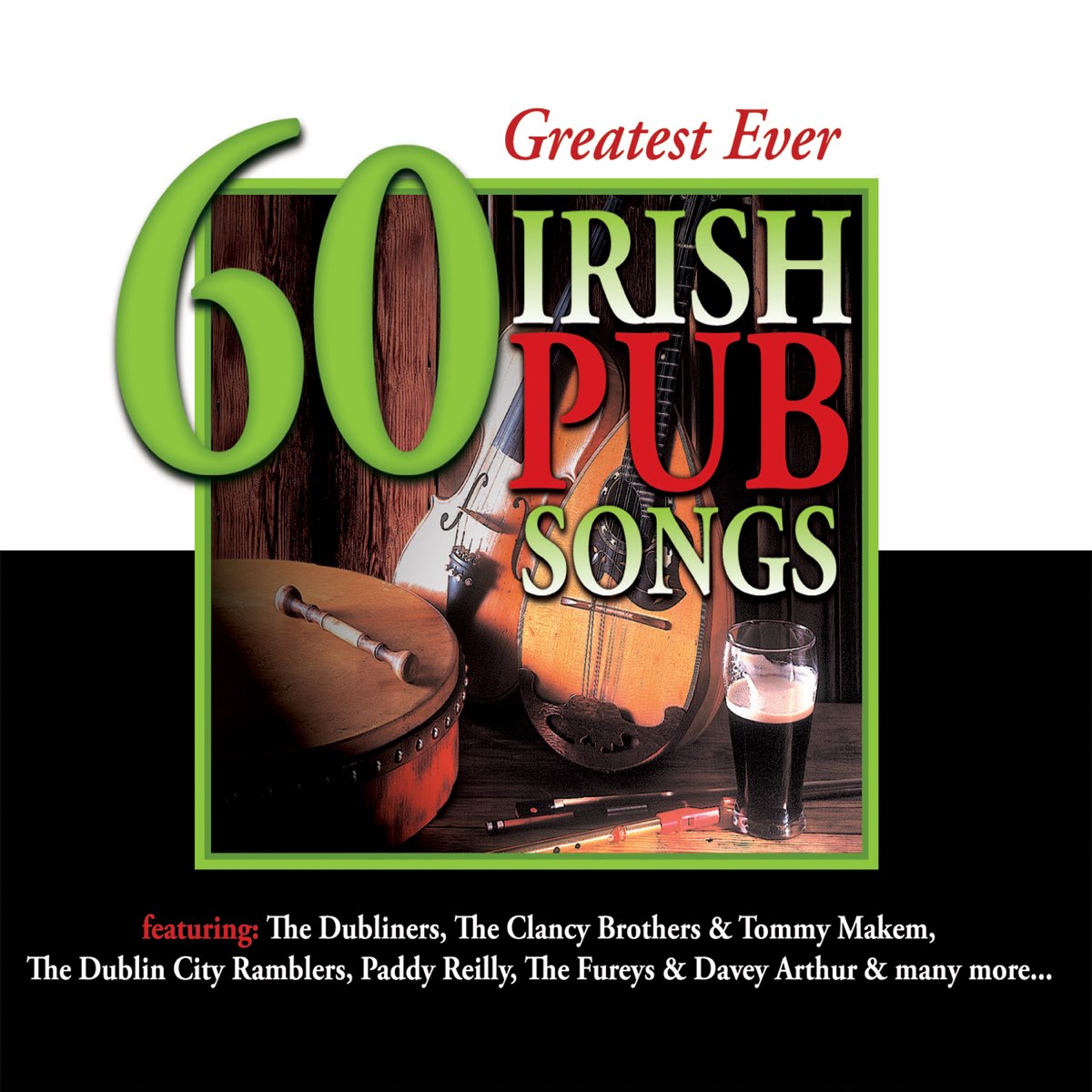 ‎60 Greatest Ever Irish Pub Songs Album by Various Artists Apple Music