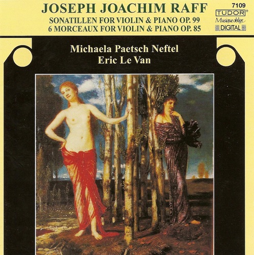 Raff: Sonatillen & 6 Morceaux