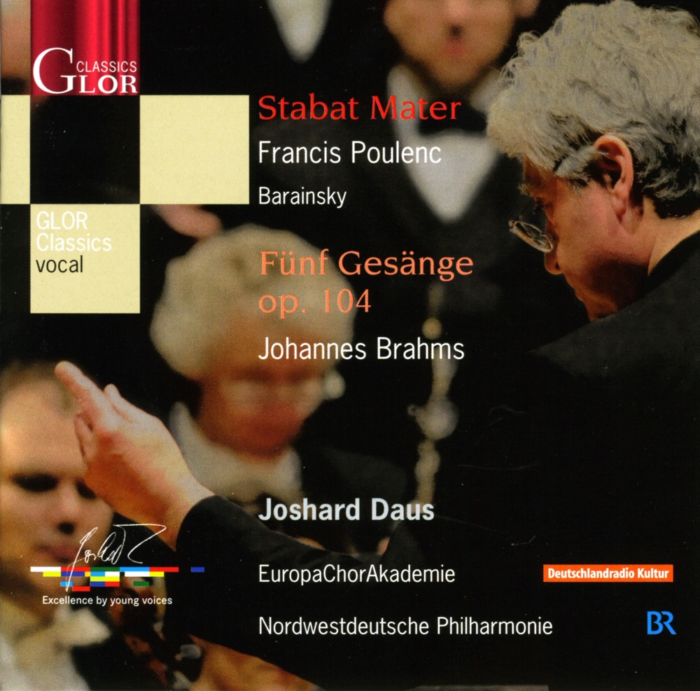 Обложка альбома «Poulenc, F.: Stabat Mater - Brahms, J.: 5 Gesange, Op. 104» — Joshard Daus, North West German Philharmonic Orchestra, Claudia Barainsky & Europa Chor Akademie