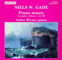 Gade, N.: Piano Music, Vol. 3 - Anker Blyme