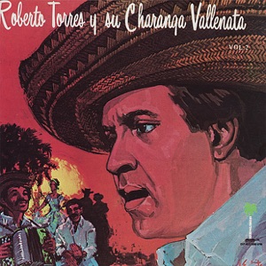Roberto Torres y Su Charanga Vallenata, Vol. 2