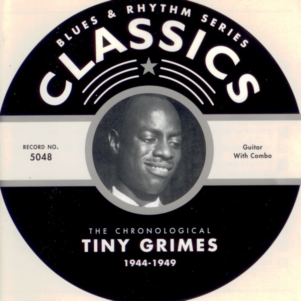 1944-1949 - Tiny Grimes