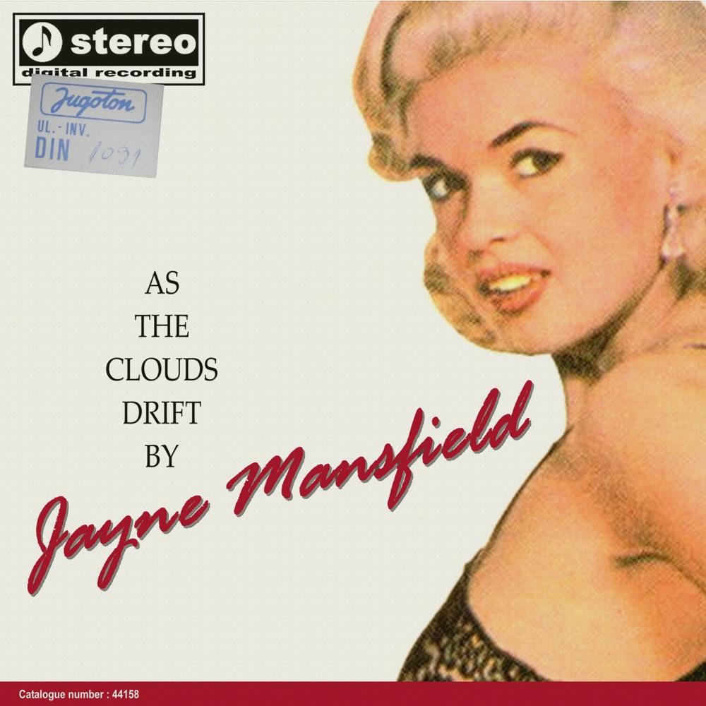 Обложка альбома «As The Clouds Drift By» — Jayne Mansfield