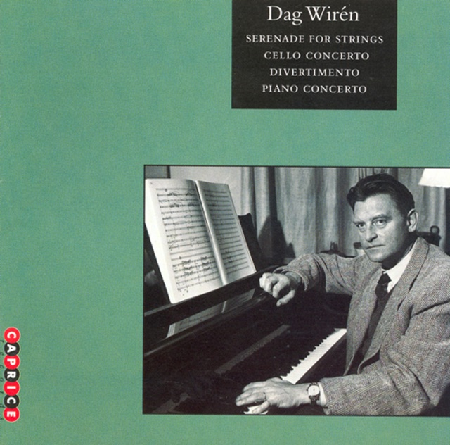 Wiren: Serenade - Cello Concerto - Divertimento - Piano Concerto