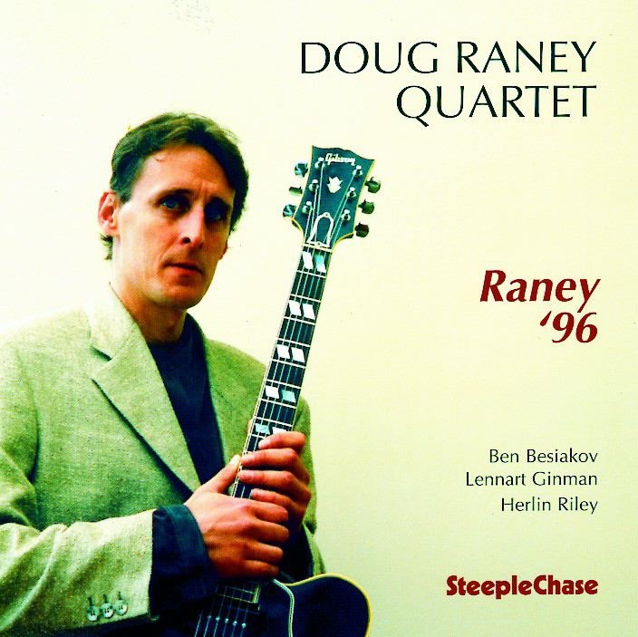 Обложка альбома «Raney '96» — Doug Raney