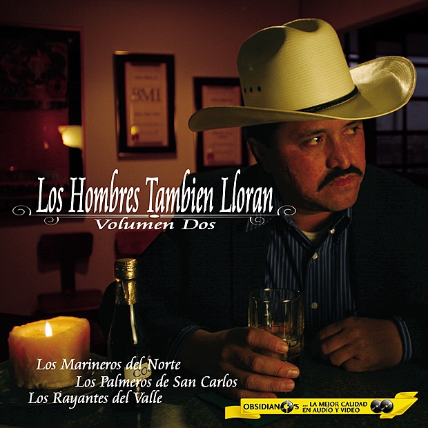 Los Hombres También Lloran Vol. 2