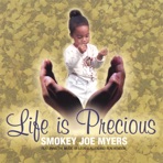 Life Is Precious