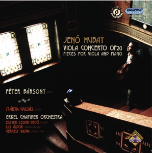 J. Hubay: Complete Works for Viola