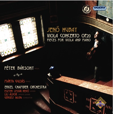 J. Hubay: Complete Works for Viola