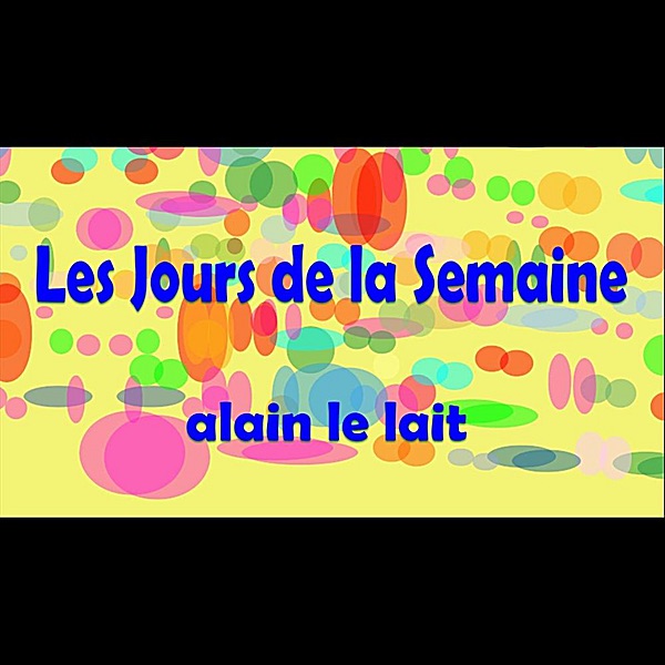 Les Jours de la Semaine