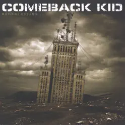 Broadcasting... - Comeback Kid