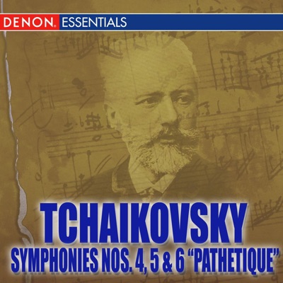 Tchaikovsky: Symphonies Nos. 4 - 6 "Pathétique"