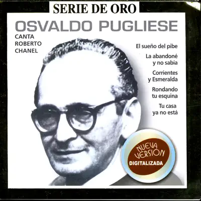 Serie de Oro, Vol. 2: Osvaldo Pugliese - Osvaldo Pugliese Serie de Oro, Vol. 2: Osvaldo Pugliese - Osvaldo Pugliese