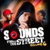 Sounds from the Street Vol 6