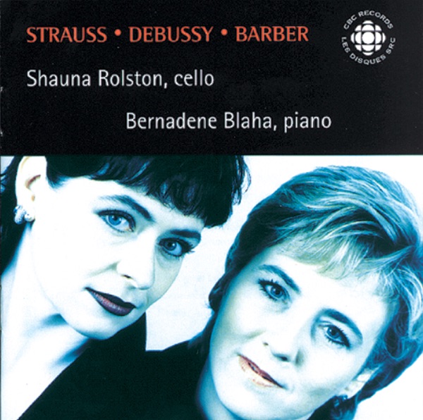 Strauss, R. - Debussy - Barber: Cello Sonatas