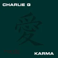 Karma (Original Mix) — Charlie G